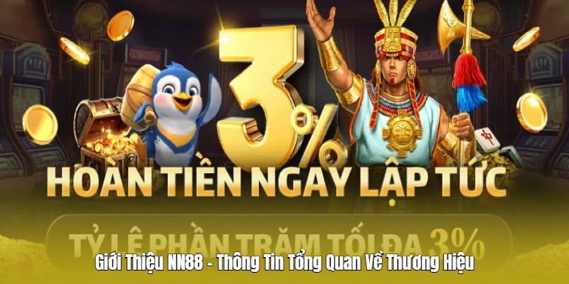Giới thiệu Nn88 nhà cái uy tín Giới thiệu Nn88 nhà cái uy tín